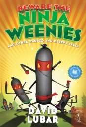 Beware The Ninja Weenies