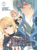 Beware The Villainess!, Vol. 7