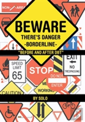 Beware There'S Danger-Borderline