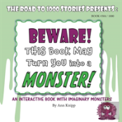 Beware! This Book May Turn You Into A Monster!