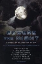 Bewere The Night