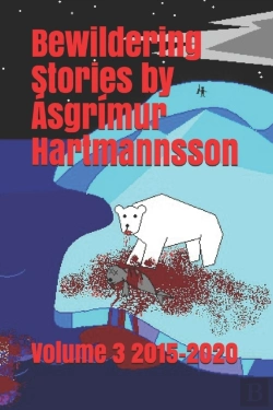 Bertrand.pt - Bewildering Stories By Asgrimur Hartmannsson