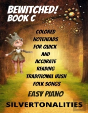 Bewitched! Little Irish Waltzes For Easiest Piano Book C