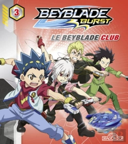 Bertrand.pt - Beyblade Burst Album 3 Le Beyblade Club