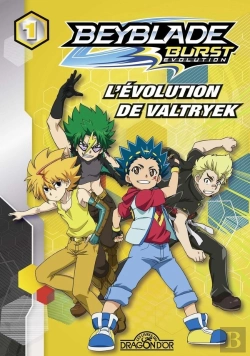 Bertrand.pt - Beyblade Burst Evolution - Tome 1 L'Evolution De Valtryek