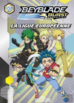 Bertrand.pt - Beyblade Evolution - Tome 3 La Ligue Europeenne - Vol3