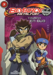 Beyblade Fury Roman 3 Tournoi En Duo