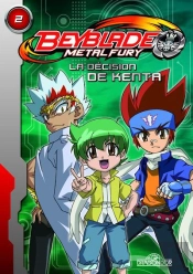 Beyblade Metal Fury T.2 ; La Decision De Kenta