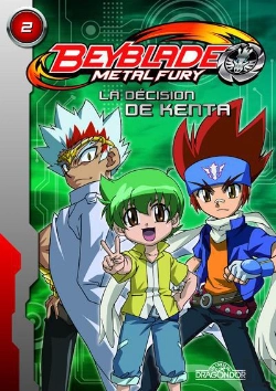 Bertrand.pt - Beyblade Metal Fury T.2 ; La Decision De Kenta