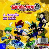 Beyblade Metal Fusion - A Ambição do Lobo