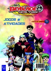 Beyblade Metal Fusion - Jogos e Atividades