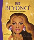Beyonce: A Who Hq Illustrated Biography