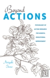 Beyond Actions