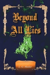 Beyond All Lies