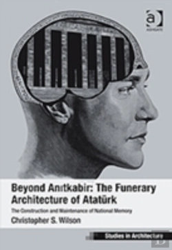 Bertrand.pt - Beyond Anitkabir: The Funerary Architecture Of Ataturk