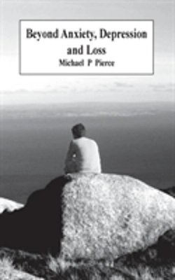 Bertrand.pt - Beyond Anxiety Depression And Loss