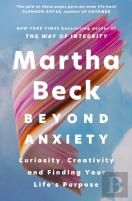 Beyond Anxiety