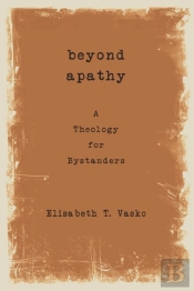 Beyond Apathy