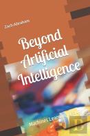 Beyond Artificial Intelligence