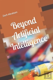 Beyond Artificial Intelligence