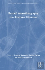 Beyond Autoethnography