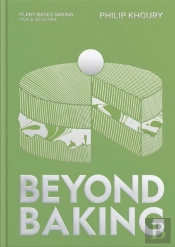 Beyond Baking