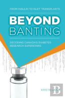Beyond Banting