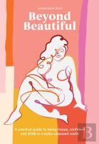 Beyond Beautiful
