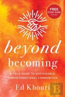 Beyond Becoming