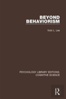 Beyond Behaviorism