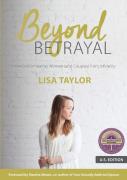Beyond Betrayal