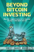 Beyond Bitcoin Investing