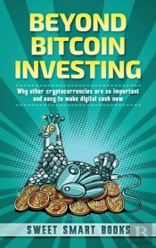 Beyond Bitcoin Investing