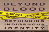 Beyond Blood