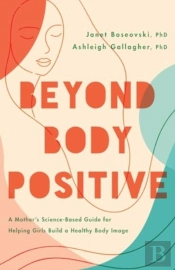 Beyond Body Positive