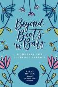 Beyond Boots 'N' Bars