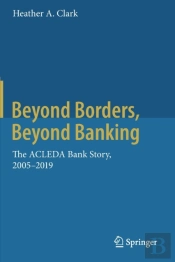 Beyond Borders, Beyond Banking