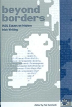 Bertrand.pt - Beyond Borders: Iasil Essays On Modern Irish Writing