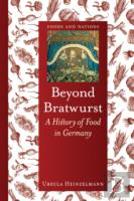 Beyond Bratwurst