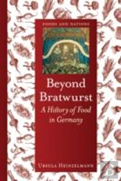 Beyond Bratwurst