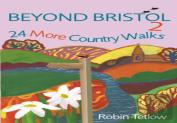 Beyond Bristol 2