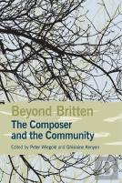 Beyond Britten: The Composer And The Community