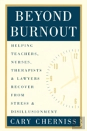 Beyond Burnout