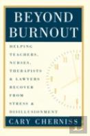 Beyond Burnout