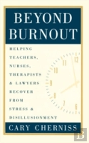 Beyond Burnout
