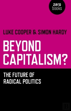 Bertrand.pt - Beyond Capitalism? - The Future Of Radical Politics
