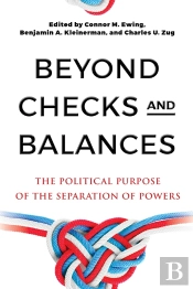 Beyond Checks And Balances