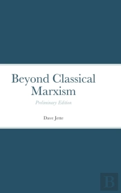 Beyond Classical Marxism