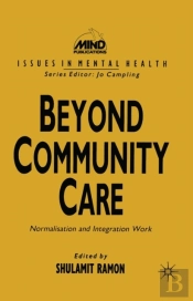 Beyond Community Care