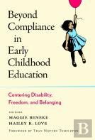 Beyond Compliance In Early Childhood Education